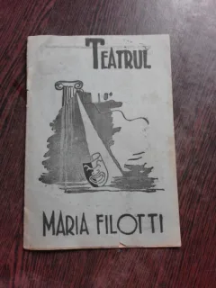 PROGRAM TEATRUL MARIA FILOTTI 1944