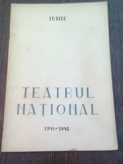 PROGRAM TEATRUL NATIONAL, SALA STUDIO, STAGIUNEA 1941-1942, LUNA  IUNIE
