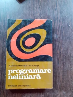 PROGRAMARE NELINIARA - M. DRAGOMIRESCU, M. MALITA