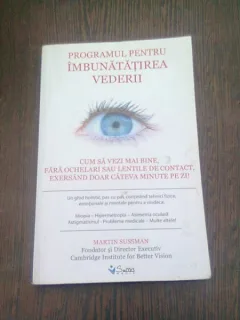 PROGRAMUL IMBUNATATIREA VEDERII - MARTIN SUSSMAN