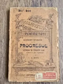 PROGRESUL. LEGEA SI CAUZA LUI - HERBERT SPENCER