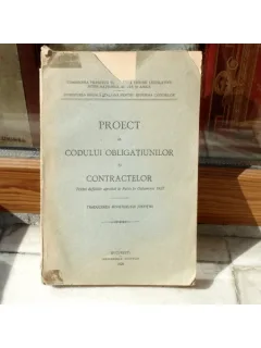 Proiect al Codului Obligatiunilor si contractelor , 1927