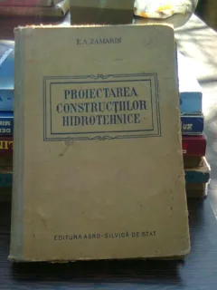 Proiectarea constructiilor hidrotehnice - E.A. Zamarin