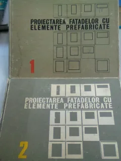 PROIECTAREA FATADELOR CU ELEMENTE PREFABRICATE - MARIUS SMIGELSCHI   2 VOLUME