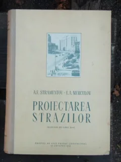 PROIECTAREA STRAZILOR - STAMENTOV