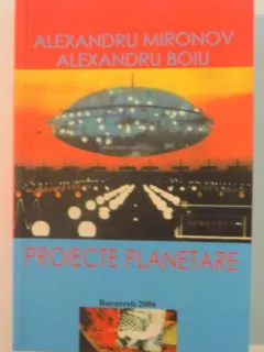 PROIECTE PLANETARE - ALEXANDRU MIRONOV
