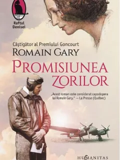 PROMISIUNEA ZORILOR - ROMAIN GARY