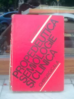 Propedeutica semiologie si clinica chirurgicala - Fl. Mandache