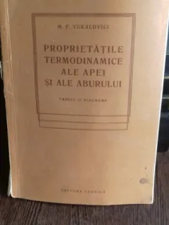 PROPRIETATILE TERMODINAMICE ALE APEI SI ALE ABURULUI - M.P. VUKALOVICI