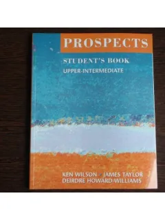 Prospects Student's Book Upper-Intermediate, Ken Wilson, James Taylor