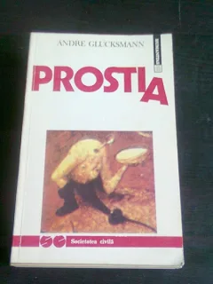 Prostia , Andre Glucksmann , 1992