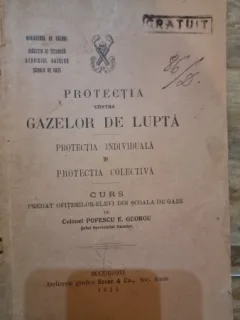 Protectia contra gazelor de lupta. Protectia individuala si protectia colectiva - Popescu E. George  Curs