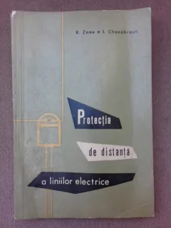 Protectia de distanta a liniilor electrice - Radu Zane
