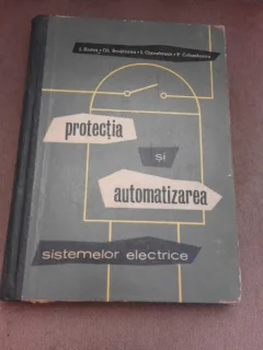 Protectia si automatizarea sistemelor electrice - I. Badea