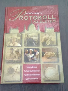 PROTOKOLL AZ ELETEM - GOROG IBOLYA  (CARTE IN LIMBA MAGHIARA)