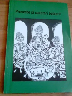 PROVERBE SI CUGETARI BULGARE-MIHAELA DESLIU