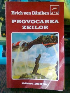 PROVOCAREA ZEILOR - ERICH VON DANIKEN