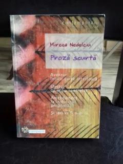 PROZA SCURTA - MIRCEA NEDELCIU