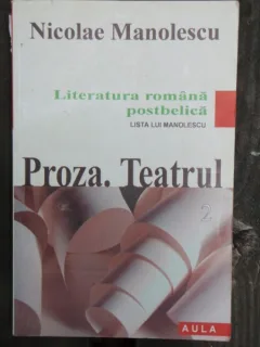 PROZA. TEATRU - NICOLAE MANOLESCU