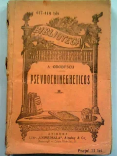 PSEUDOCHINEGHETICOS - A. ODOBESCU