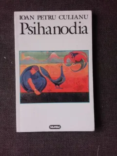 PSIHANODIA - IOAN PETRU CULIANU