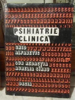 PSIHIATRIE CLINICA, GHID ALFABETIC , AURELIA SIRBU