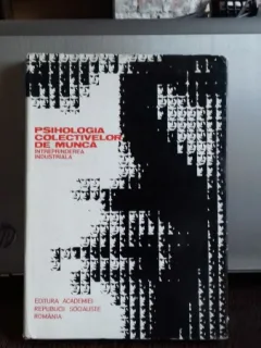 PSIHOLOGIA COLECTIVELOR DE MUNCA - TRAIAN HERSENI