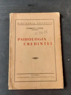 PSIHOLOGIA CREDINTEI - CLEMENT C. PAVEL
