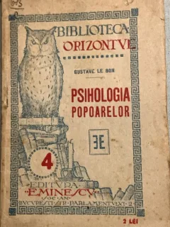 Psihologia popoarelor - Gustave le Bon - din biblioteca lui Geo Dumitrescu