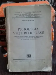 PSIHOLOGIA VIETII RELIGIOASE  - LUCIAN BOLOGA