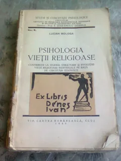 PSIHOLOGIA VIETII RELIGIOASE - LUCIAN BOLOGA