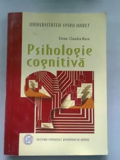 PSIHOLOGIE COGNITIVA - ELENA CLAUDIA RUSU