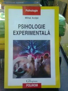 Psihologie experimentala - Mihai Anitei