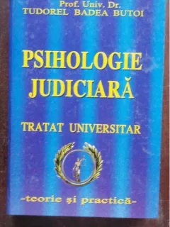 PSIHOLOGIE JUDICIARA - TUDOREL BADEA BUTOI