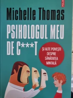 Psihologul meu de C***t - Michelle Thomas