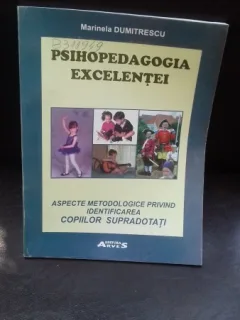 PSIHOPEDAGOGIA EXCELENTEI - MARINELA DUMITRESCU