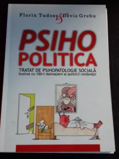 PSIHOPOLITICA - FLORIN TUDOSE