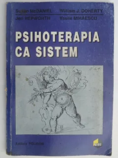 PSIHOTERAPIA CA SISTEM-SUSAN MC.DANIEL,WILLIAM J.DOHERTY,S.A