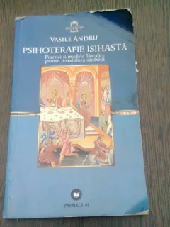PSIHOTERAPIE ISIHASTA - VASILE ANDRU