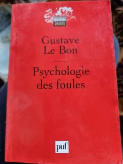 PSYCHOLOGIE DES FOULES - GUSTAVE LE BON  (CARTE IN LIMBA FRANCEZA)