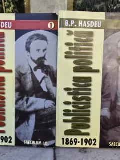 Publicistica politica - B.P. Hasdeu  2 volume