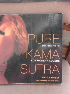 Pure Kama Sutra, sex secrets for modern lovers - Nicole Bailey  (carte in limba engleza)