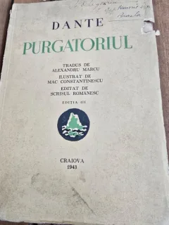 Purgatoriul - Dante  (traducere Alexandru Marcu, ilustratii de Mac Constantinescu)