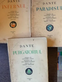 Purgatoriul / Infernul/ Paradisul - Dante - tradus de Alexandru Marcu, ilustrat de Mac Constantinescu
