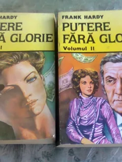 PUTERE FARA GLORIE - FRANK HARDY  2 VOLUME