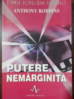 Putere nemarginita - Anthony Robbins