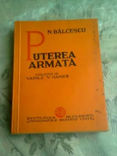PUTEREA ARMATA - N. BALCESCU, PUBLICATA DE VASILE V. HANES