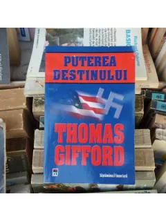 PUTEREA DESTINULUI , Thomas Gifford , 2008
