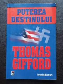 Puterea destinului - Thomas Gifford