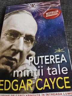 Puterea mintii tale - Edgar Cayce